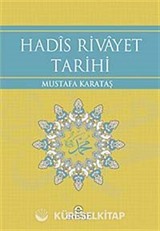 Hadis Rivayet Tarihi