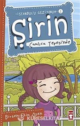 Şirin Çamlıca Tepesi'nde / İstanbul'u Geziyorum -2