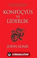 Konfüçyüs ve Liderlik