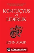 Konfüçyüs ve Liderlik