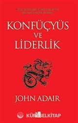 Konfüçyüs ve Liderlik