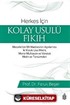 Herkes İçin Kolay Usulü Fıkıh