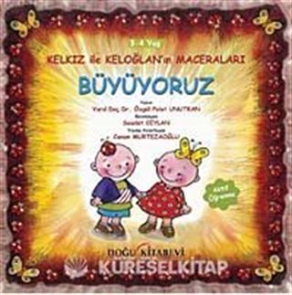 Büyüyoruz / Kelkız ile Keloğlan'ın Maceraları