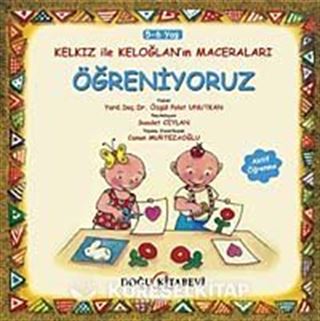 Öğreniyoruz / Kelkız ile Keloğlan'ın Maceraları