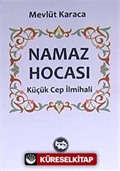 Namaz Hocası Küçük Cep İlmihali