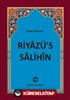 Riyazü's Salihin (Tek Cilt - İthal Kağıt)