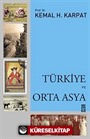 Türkiye ve Orta Asya