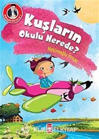 Kuşların Okulu Nerede? / Dedemden Mektuplar 2