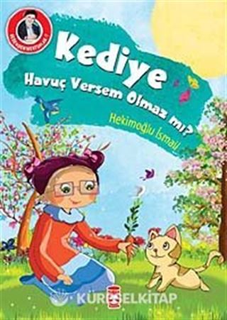 Kediye Havuç Versem Olmaz mı? / Dedemden Mektuplar 7