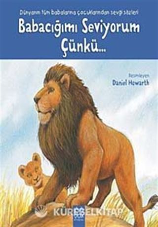 Babacığımı Seviyorum Çünkü...