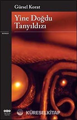 Yine Doğdu Tanyıldızı
