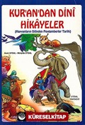 Kur'an'dan Dini Hikayeler (Hayvanların Dilinden Peygamberler Tarihi) (Kod:219)