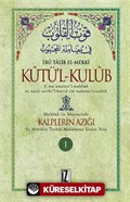 Kûtü'l-Kulûb (4 Cilt)
