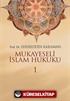 Mukayeseli İslam Hukuku (3 cilt takım)
