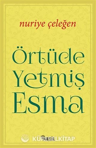Örtüde Yetmiş Esma