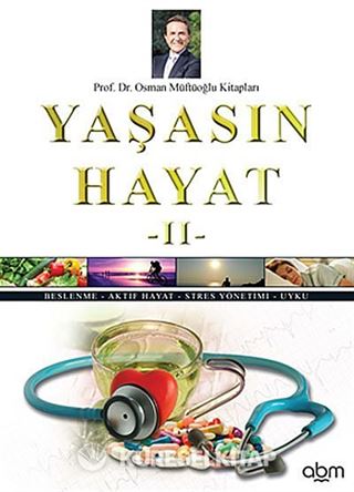 Yaşasın Hayat -II (Ciltli)