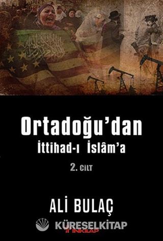 Ortadoğu'dan İttihad-ı İslam'a 2. Cilt