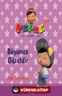 Pepee - Büyümek Güzeldir / İlk Öykülerim Serisi