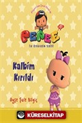 Pepee - Kalbim Kırıldı / İlk Öykülerim Serisi