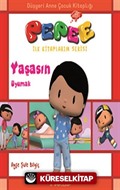 Pepee - Yaşasın Uyumak