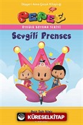 Pepee - Sevgili Prenses / Öykülü Boyama Serisi