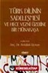 Türk Dilinin Sadeleşmesi Ve Hece Vezni Üzerine Bir Münakaşa