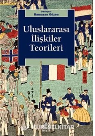 Uluslararası İlişkiler Teorileri