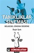 Tanıklıklar Sineması