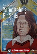 Yarım Kalmış Bir Şarkı