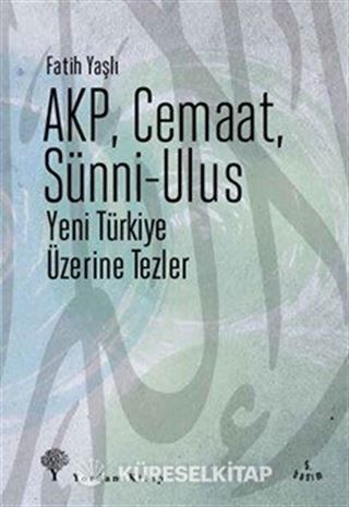AKP, Cemaat, Sünni-Ulus
