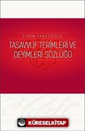 Tasavvuf Terimleri ve Deyimleri Sözlüğü