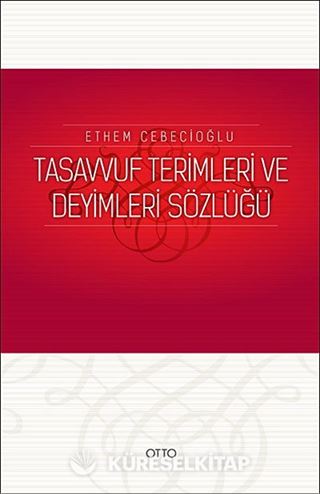 Tasavvuf Terimleri ve Deyimleri Sözlüğü