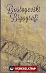 Dostoyevski Biyografi