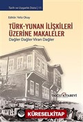 Türk-Yunan İlişkileri Üzerine Makaleler