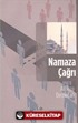 Namaza Çağrı