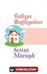 Tatlıya Bağlayalım