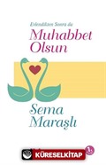 Evlendikten Sonra da Muhabbet Olsun