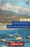 Osmanlı Döneminde Dersim (Daresime) Aşiretleri