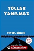 Yollar Yanılmaz