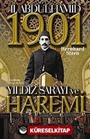 II. Abdülhamit Yıldız Sarayı ve Haremi 1901