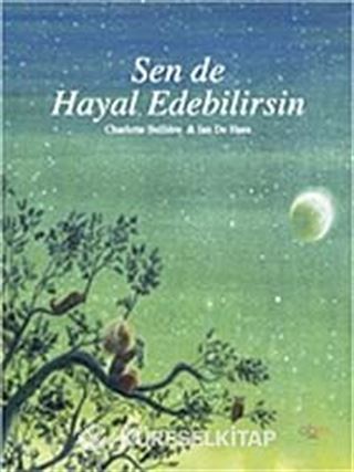 Sen de Hayal Edebilirsin