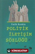 Politik İletişim Sözlüğü