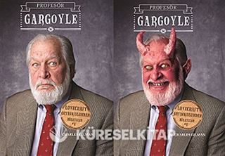 Profesör Gargoyle / Lovecraft Ortaokulundan Hikayeler