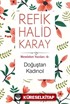 Doğuştan Kadıncıl / Memleket Yazıları 6