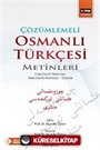 Çözümlemeli Osmanlı Türkçesi Metinleri