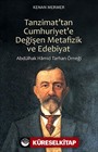 Tanzimat'tan Cumhuriyet'e Değişen Metafizik ve Edebiyat