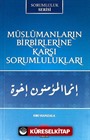 Müslümanların Birbirlerine Karşı Sorumlulukları