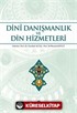 Dini Danışmanlık ve Din Hizmetleri