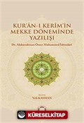 Kur'an-ı Kerim'in Mekke Döneminde Yazılışı