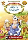 Aklımı Seveyim